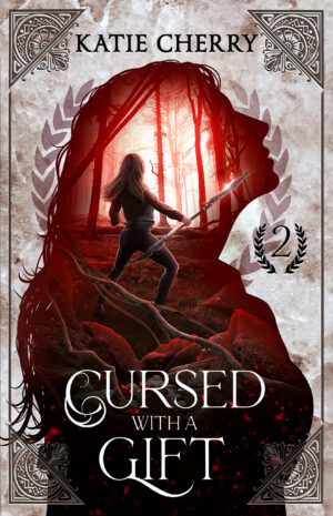 Cursed With A Gift - Blessed With A Curse Duology Book Two